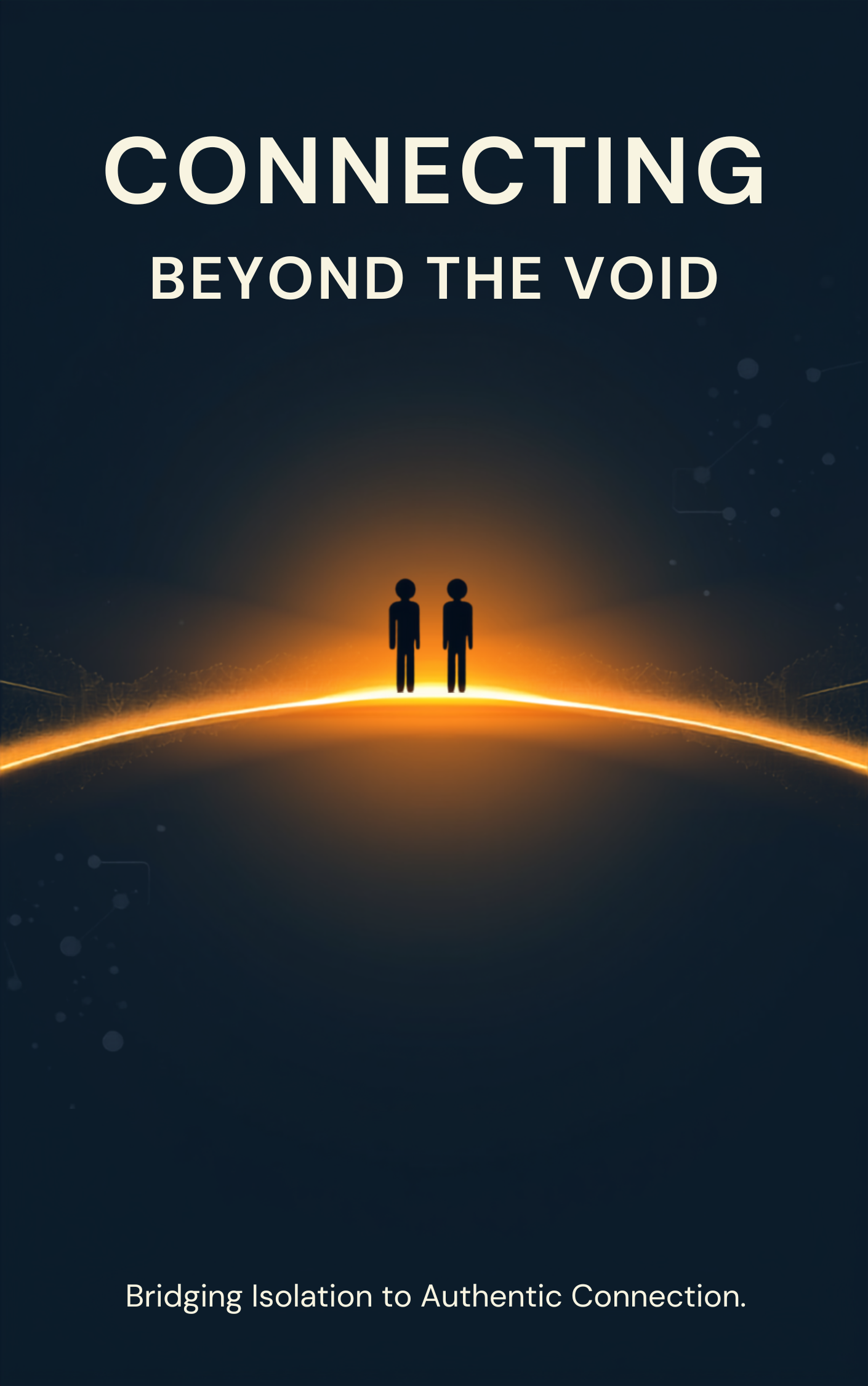 The Connection Advantage: How Real Relationships Give You the Ultimate Advantage in Work and Life